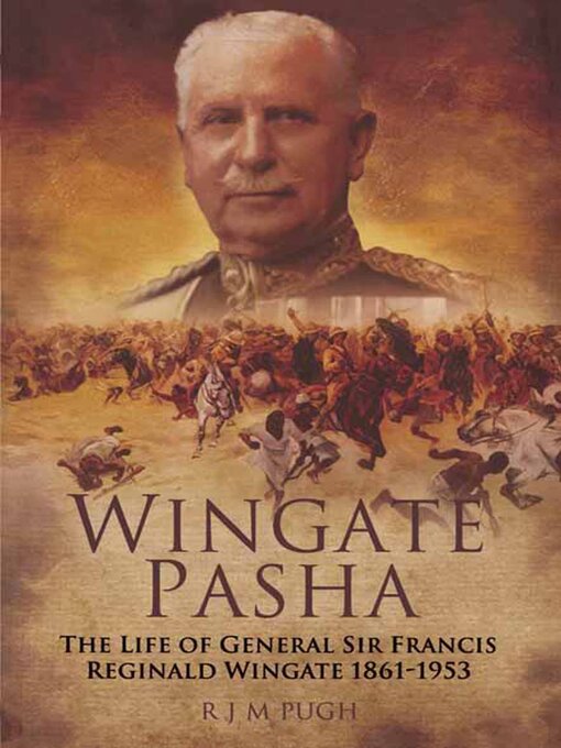 Title details for Wingate Pasha by R.J.M Pugh - Available